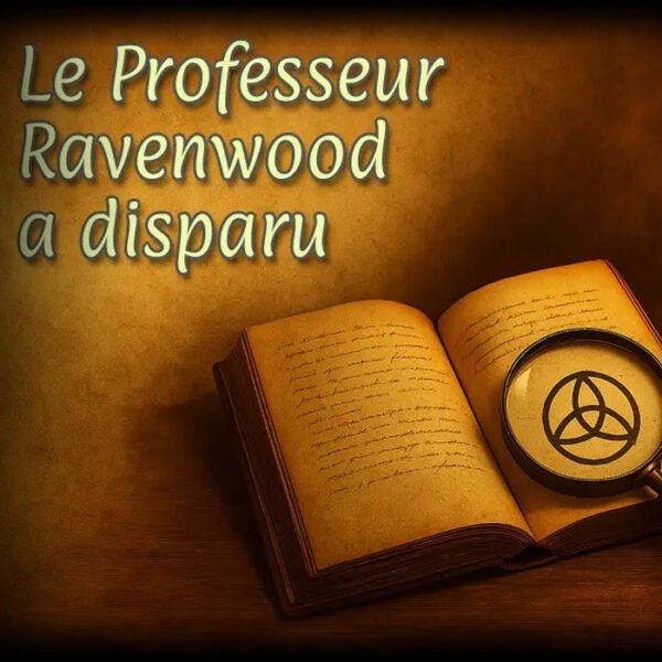 Jeu - L'héritage du professeur Ravenwood